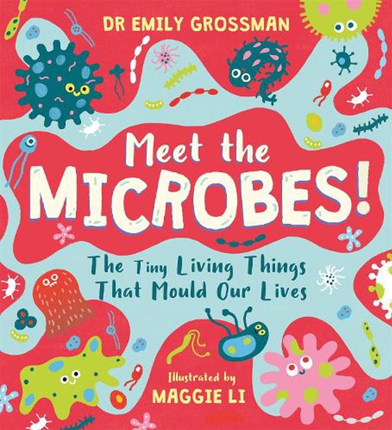 Meet The Microbes!/Product Detail/Early Childhood Fiction Books