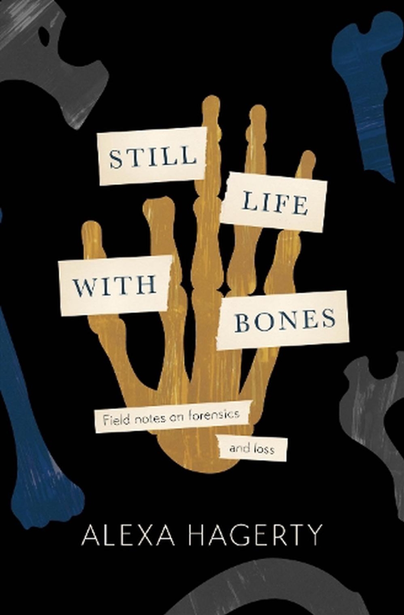 Still Life With Bones: A Foren/Product Detail/Biographies & True Stories