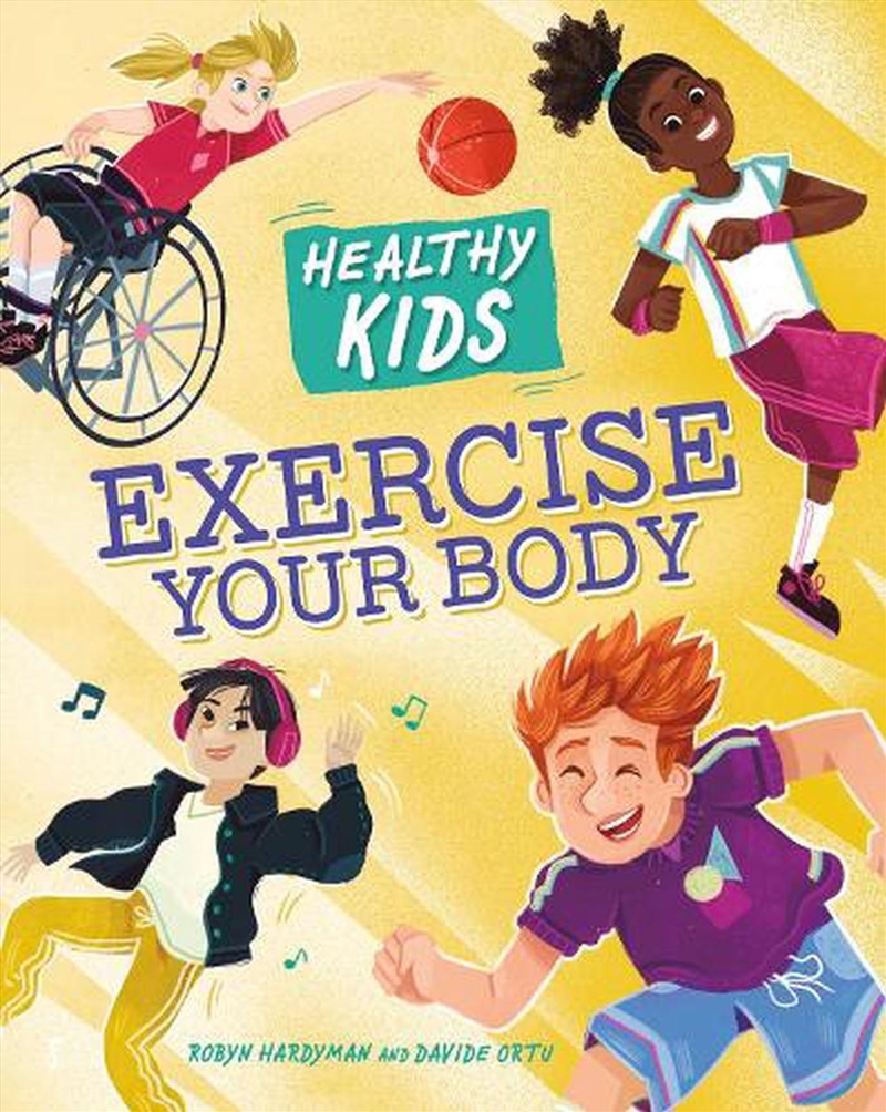 Healthy Kids: Exercise Your Bo/Product Detail/Early Childhood Fiction Books