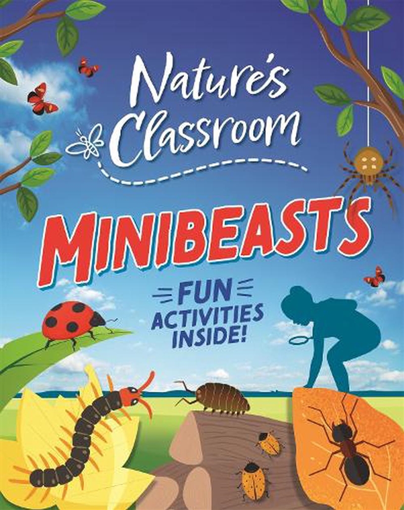 Nature'S Classroom: Minibeasts/Product Detail/Childrens