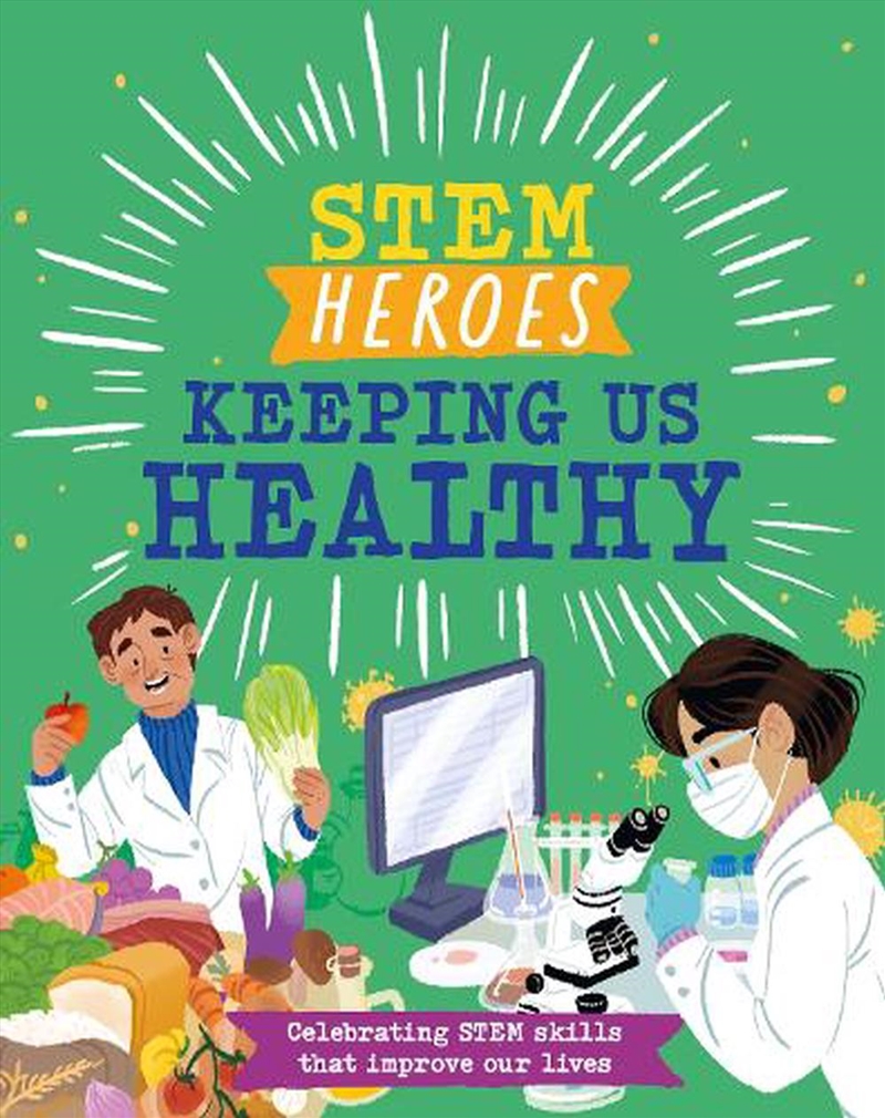 Stem Heroes: Keeping Us Health/Product Detail/Childrens