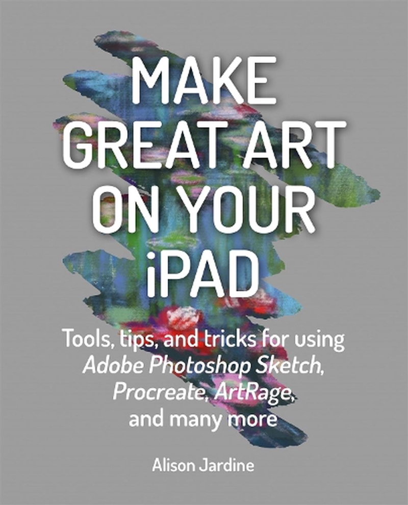 Make Great Art On Your Ipad/Product Detail/Reading