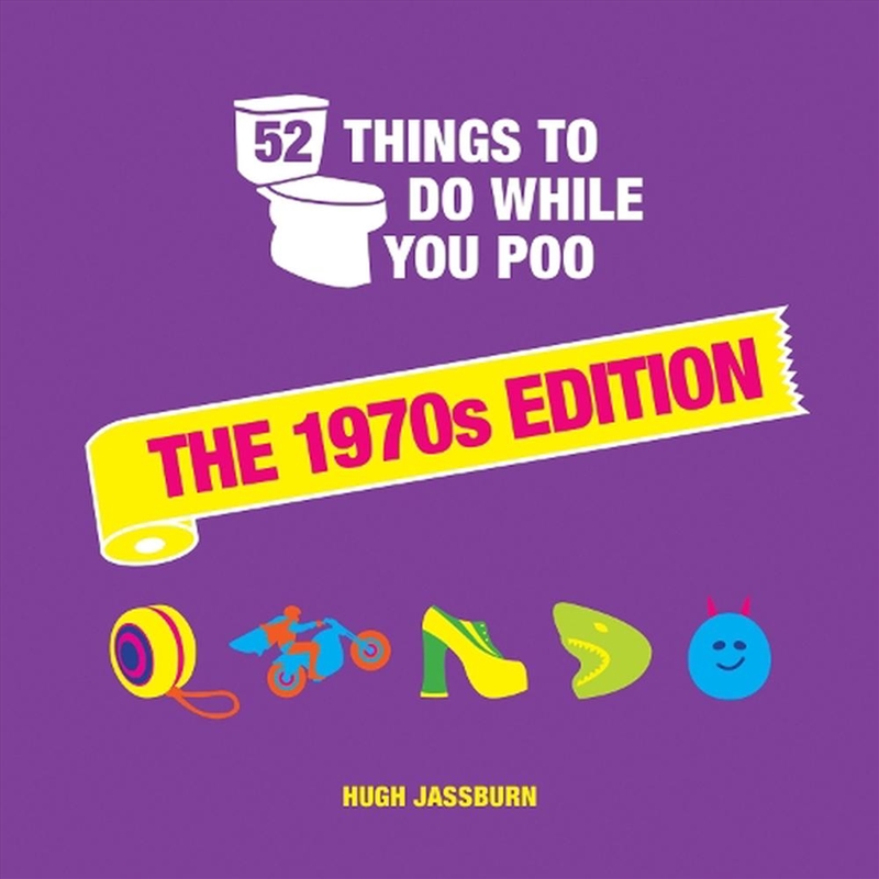 52 Things To Do While You Poo - 1970's Edition/Product Detail/Adults Activity Books