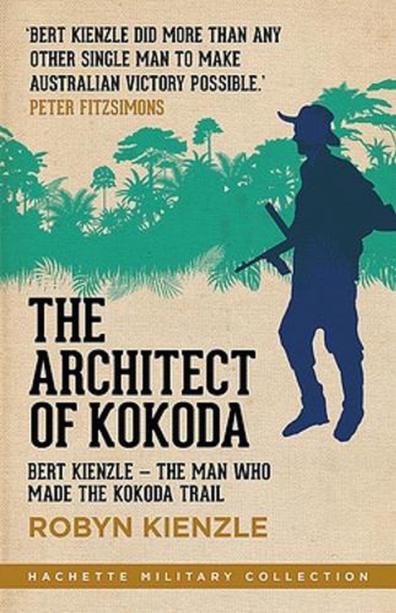 The Architect Of Kokoda/Product Detail/Biographies & True Stories