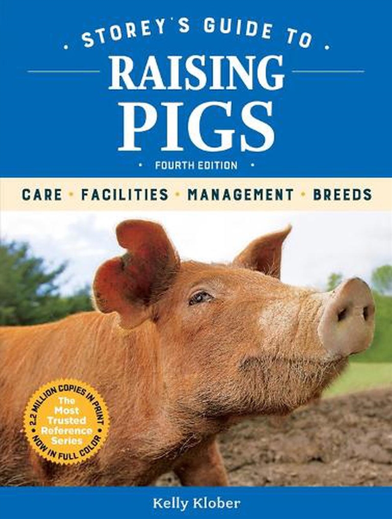 Storey's Guide To Raising Pigs/Product Detail/Reading