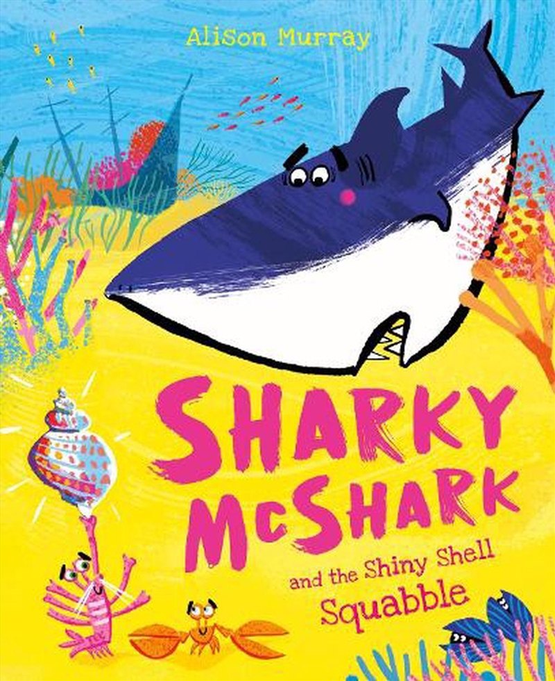 Sharky Mcshark And The Shiny S/Product Detail/Early Childhood Fiction Books