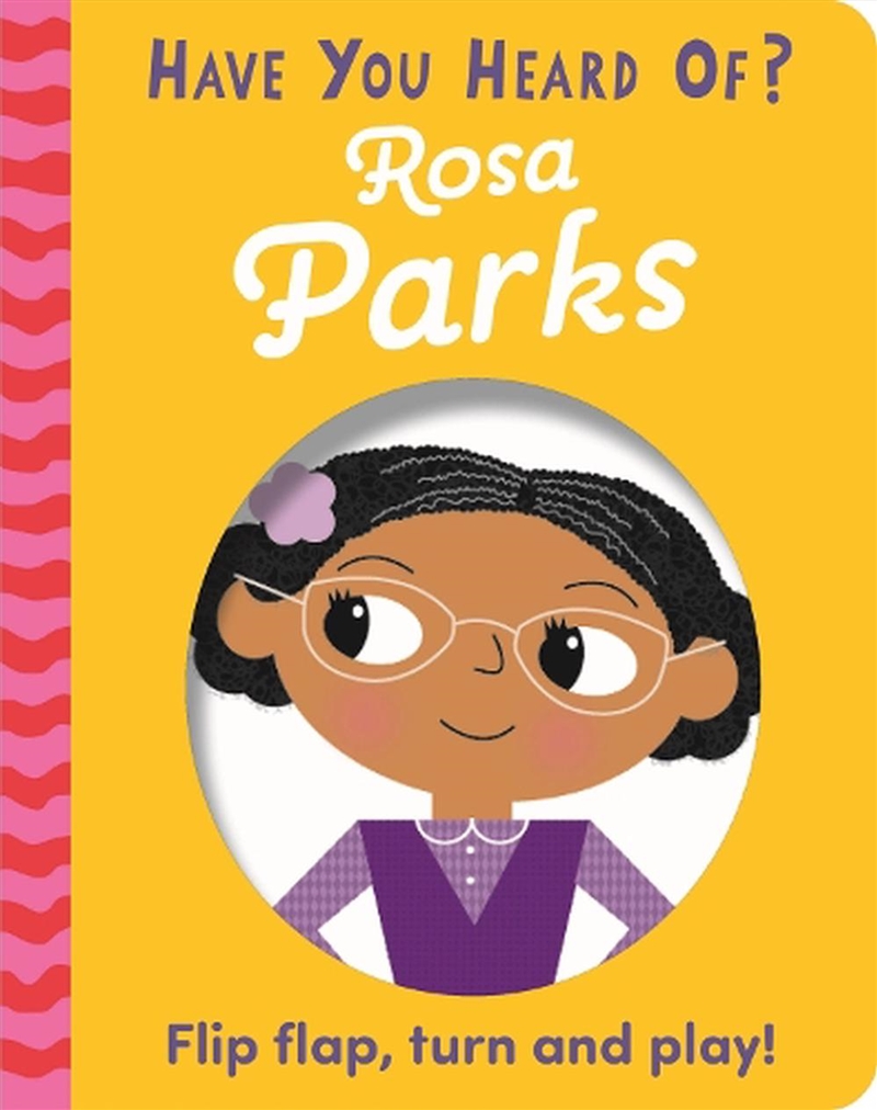 Have You Heard Of?: Rosa Parks/Product Detail/Early Childhood Fiction Books