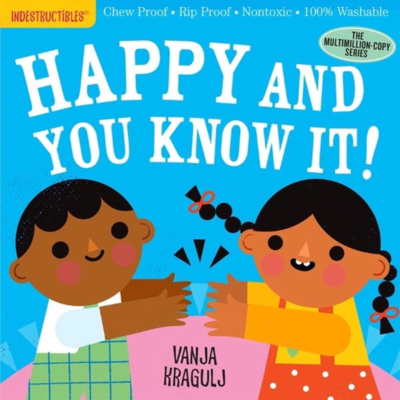 Indestructibles: Happy And You/Product Detail/Early Childhood Fiction Books