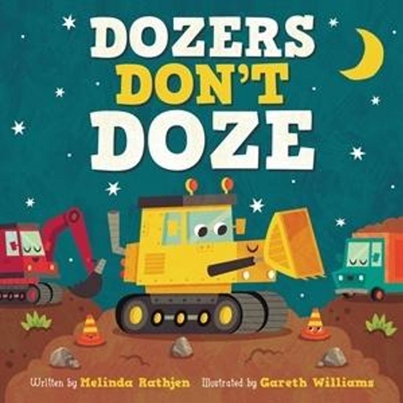 Dozers Don'T Doze/Product Detail/Childrens
