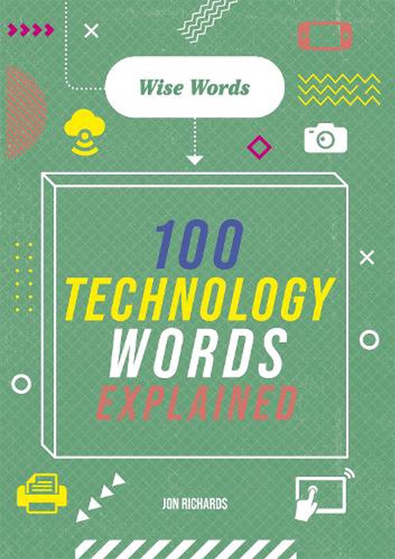 Wise Words: 100 Technology Wor/Product Detail/Childrens