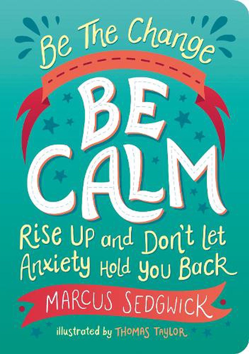 Be The Change - Be Calm/Product Detail/Early Childhood Fiction Books