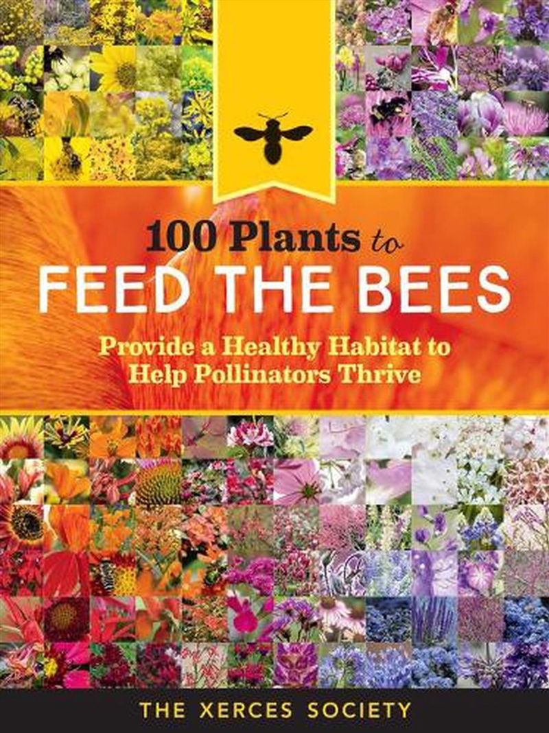 100 Plants To Feed The Bees/Product Detail/Animals & Nature
