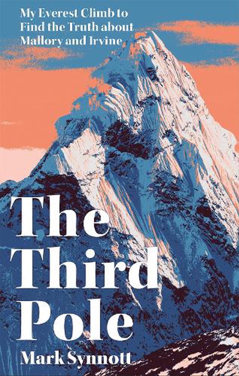 The Third Pole/Product Detail/Biographies & True Stories