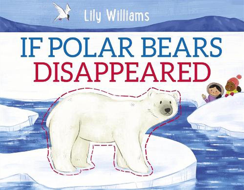 If Polar Bears Disappeared/Product Detail/Early Childhood Fiction Books
