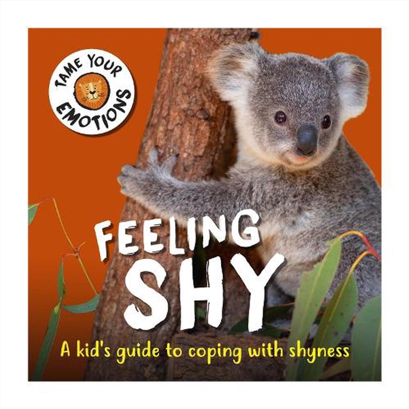 Tame Your Emotions: Feeling Sh/Product Detail/Early Childhood Fiction Books