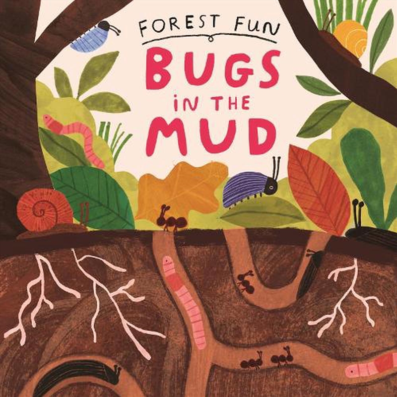Forest Fun: Bugs In The Mud/Product Detail/Childrens