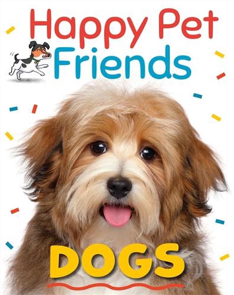 Happy Pet Friends: Dogs/Product Detail/Childrens
