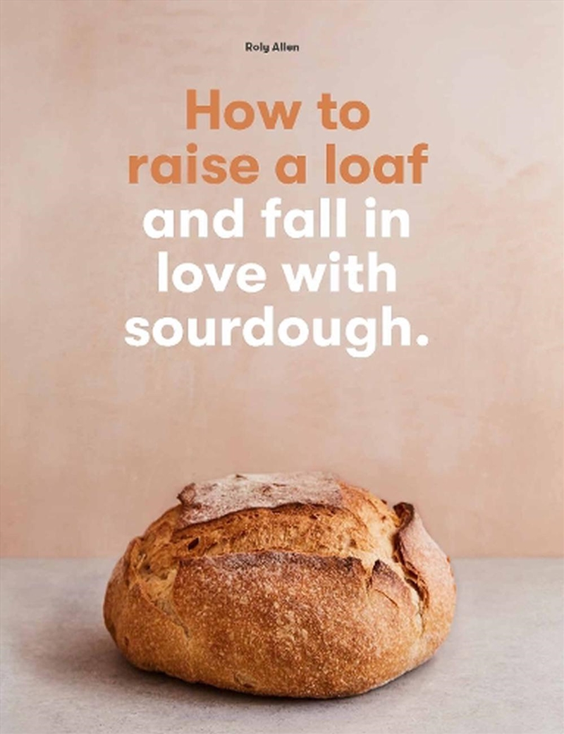 How To Raise A Loaf And Fall I/Product Detail/Recipes, Food & Drink