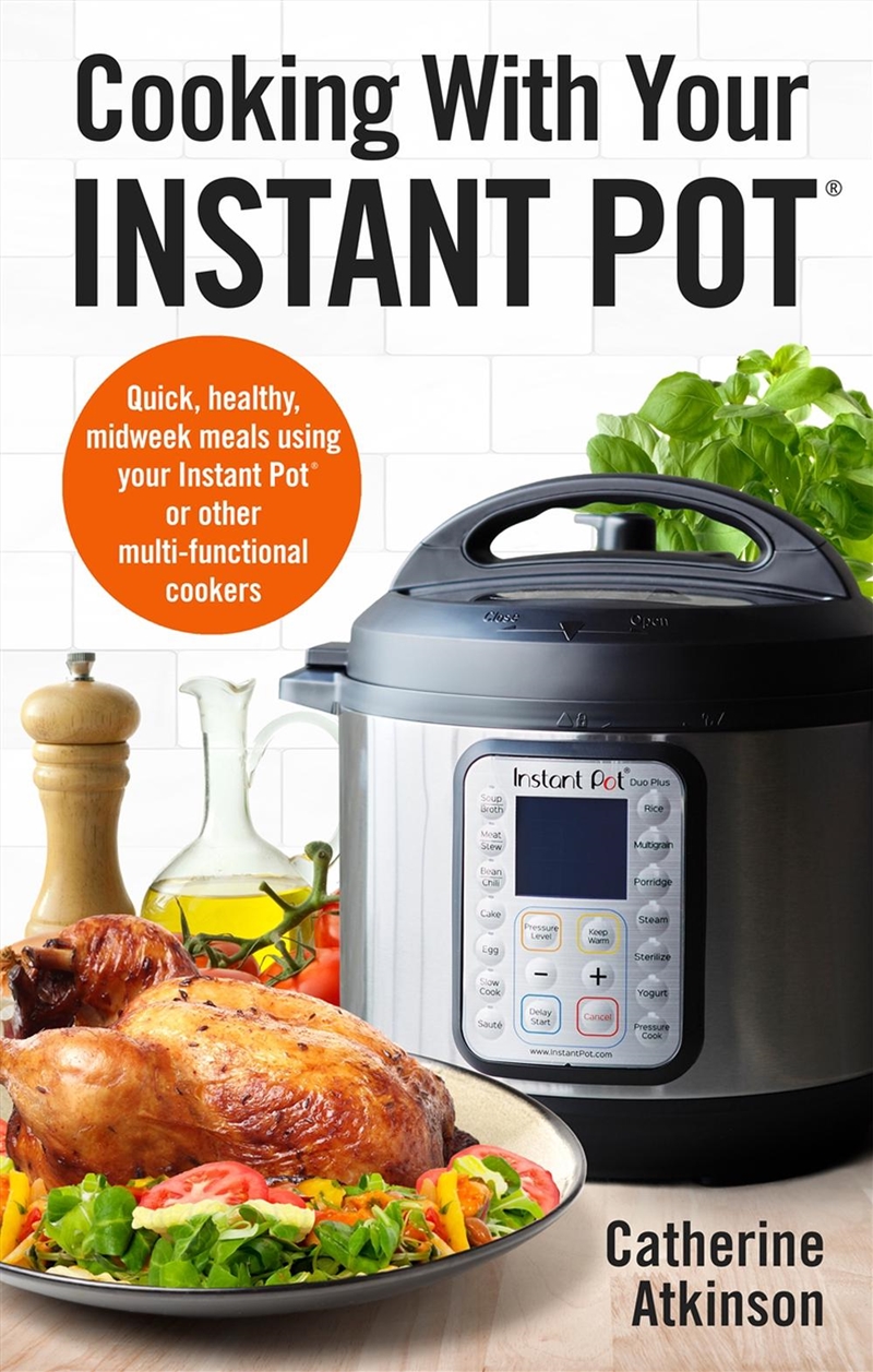 Cooking With Your Instant Pot/Product Detail/Recipes, Food & Drink
