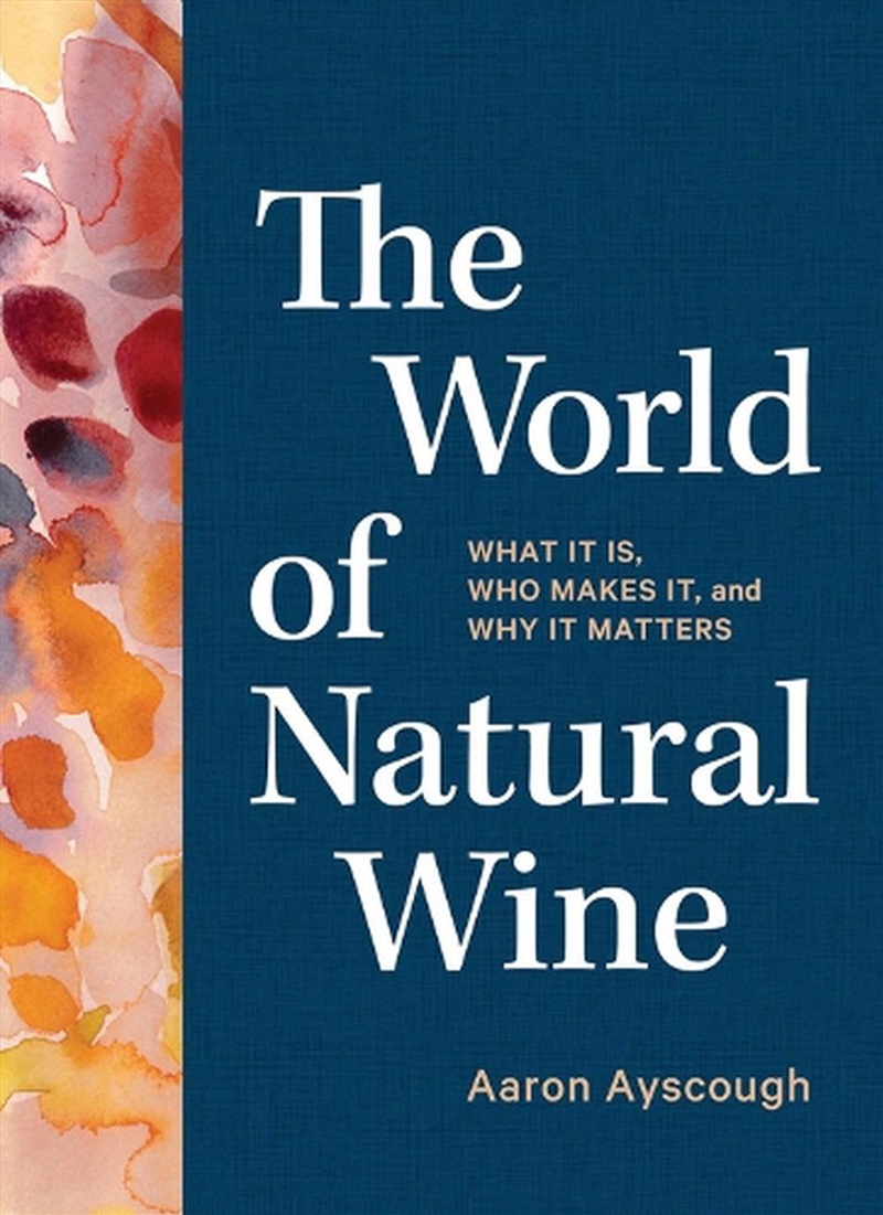 The World Of Natural Wine/Product Detail/Recipes, Food & Drink