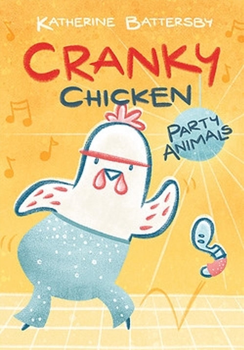 Cranky Chicken: Party Animals/Product Detail/Graphic Novels