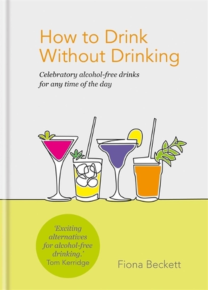 How To Drink Without Drinking/Product Detail/Recipes, Food & Drink