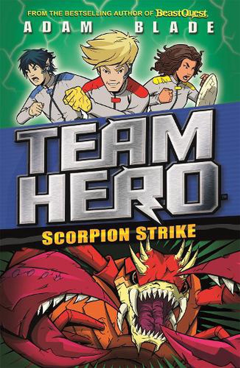 Team Hero: Scorpion Strike/Product Detail/Childrens Fiction Books