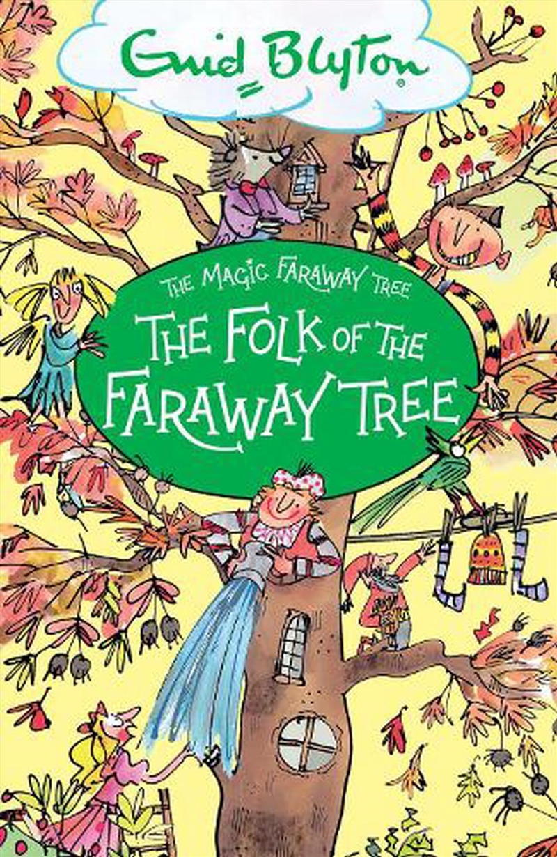 The Magic Faraway Tree: The Fo/Product Detail/Childrens Fiction Books