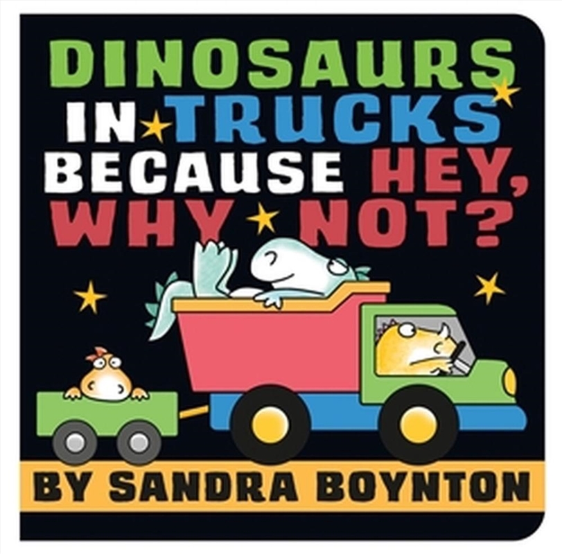 Dinosaurs In Trucks Because He/Product Detail/Early Childhood Fiction Books