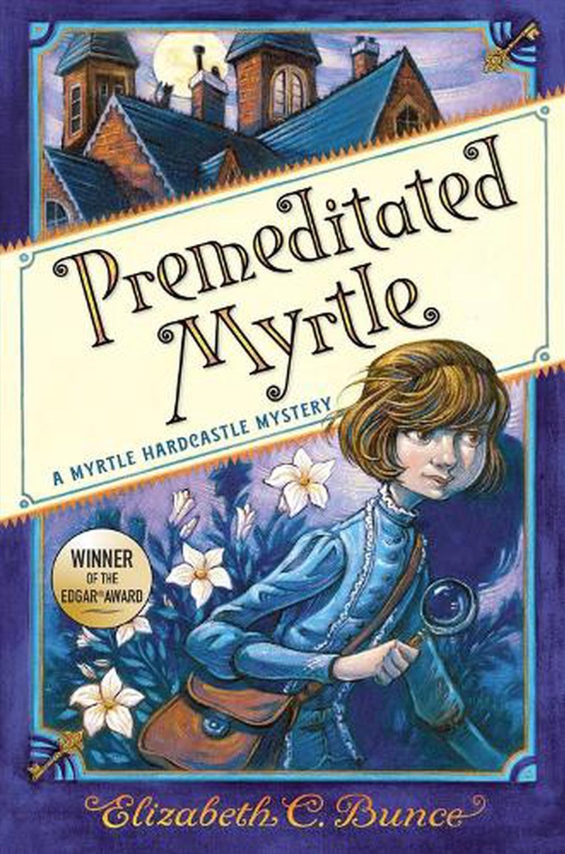 Premeditated Myrtle Myrtle Ha/Product Detail/Childrens Fiction Books