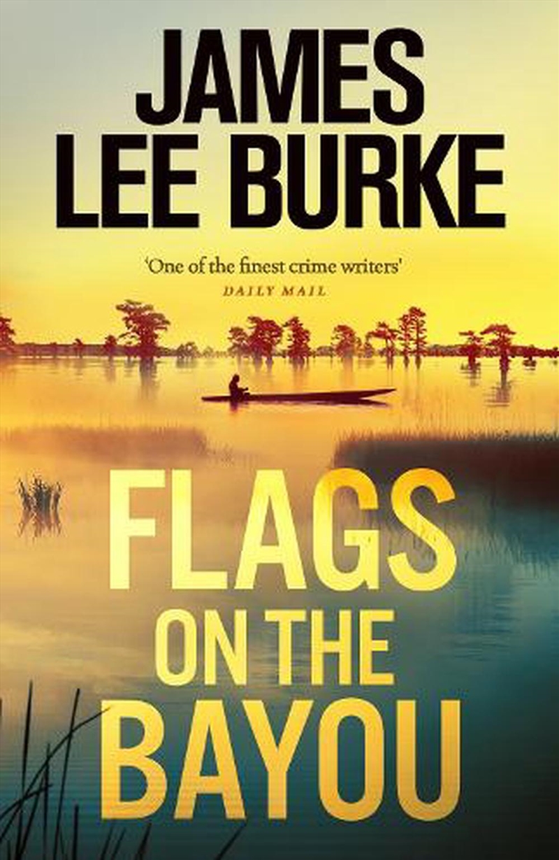 Flags On The Bayou/Product Detail/Historical Fiction