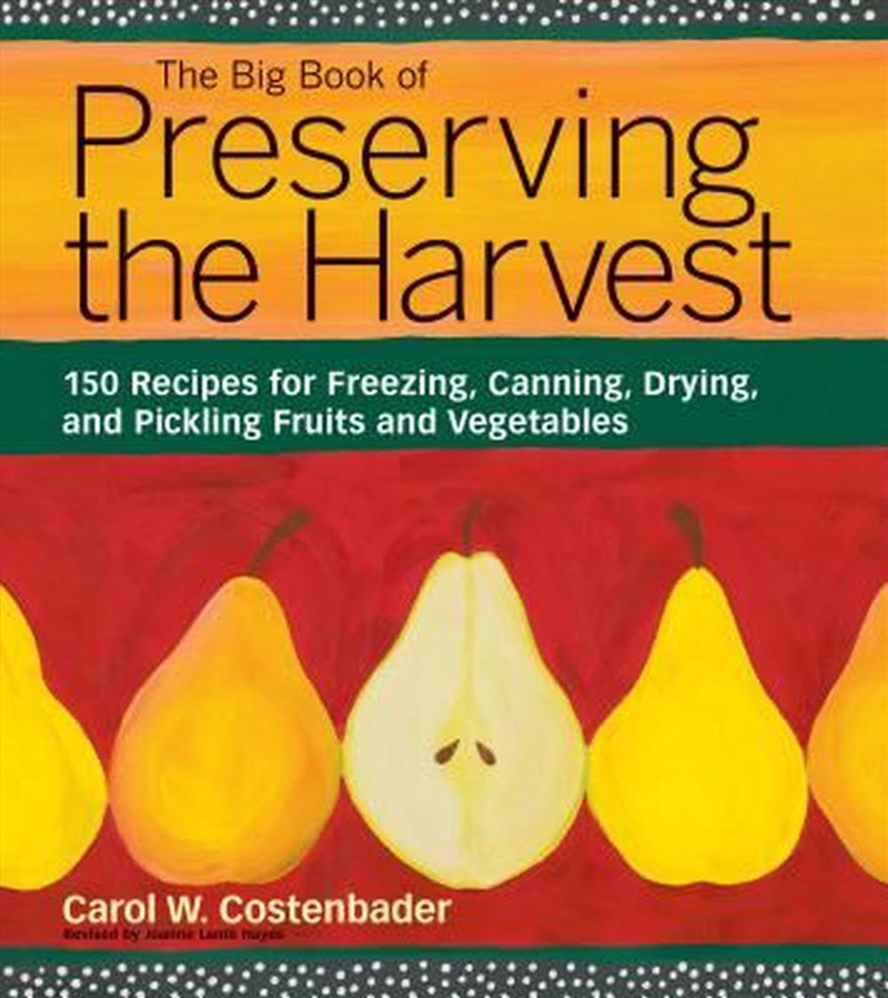 The Big Book Of Preserving The/Product Detail/Recipes, Food & Drink