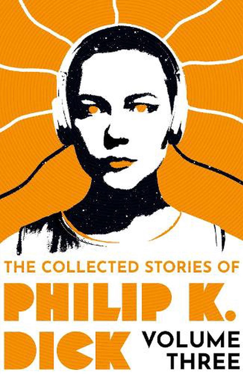 The Collected Stories Of Phili/Product Detail/Science Fiction Books