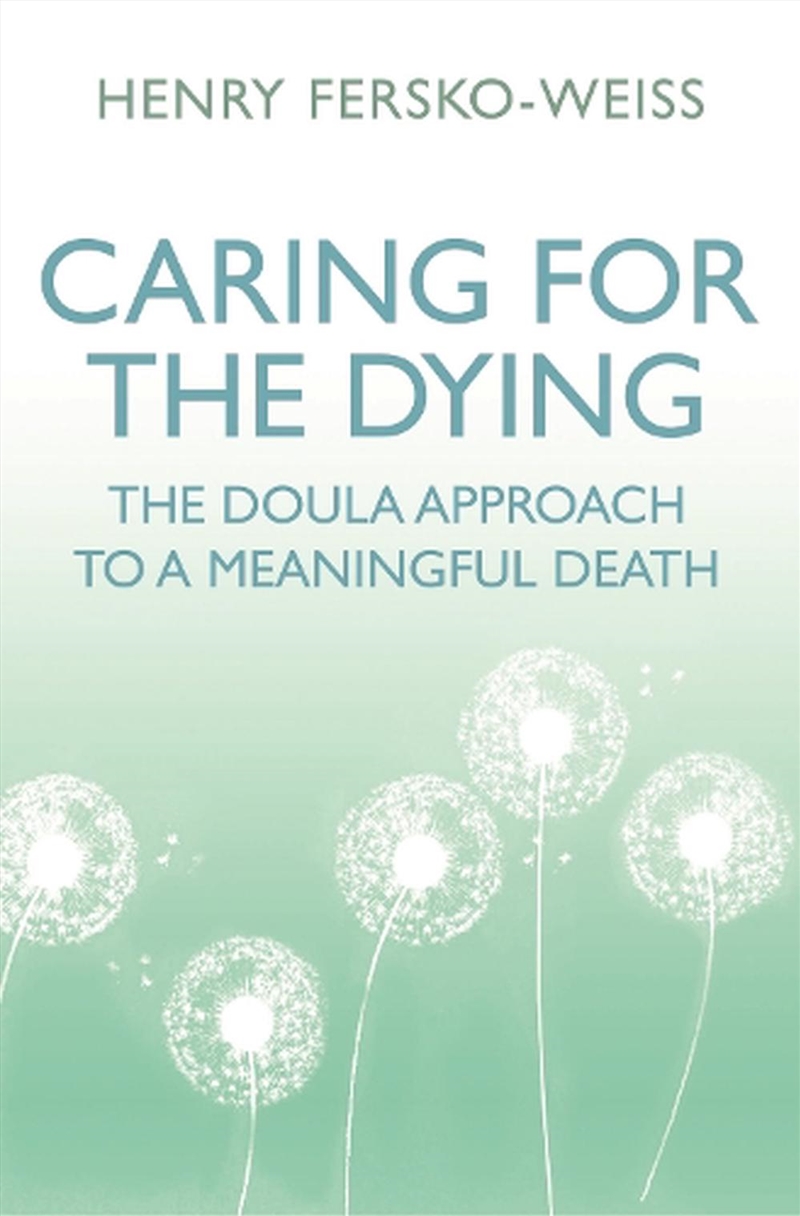 Caring for the Dying/Product Detail/Family & Health