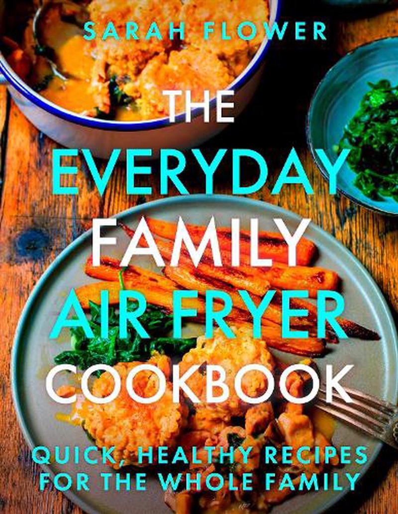 The Everyday Family Air Fryer Cookbook/Product Detail/Recipes, Food & Drink