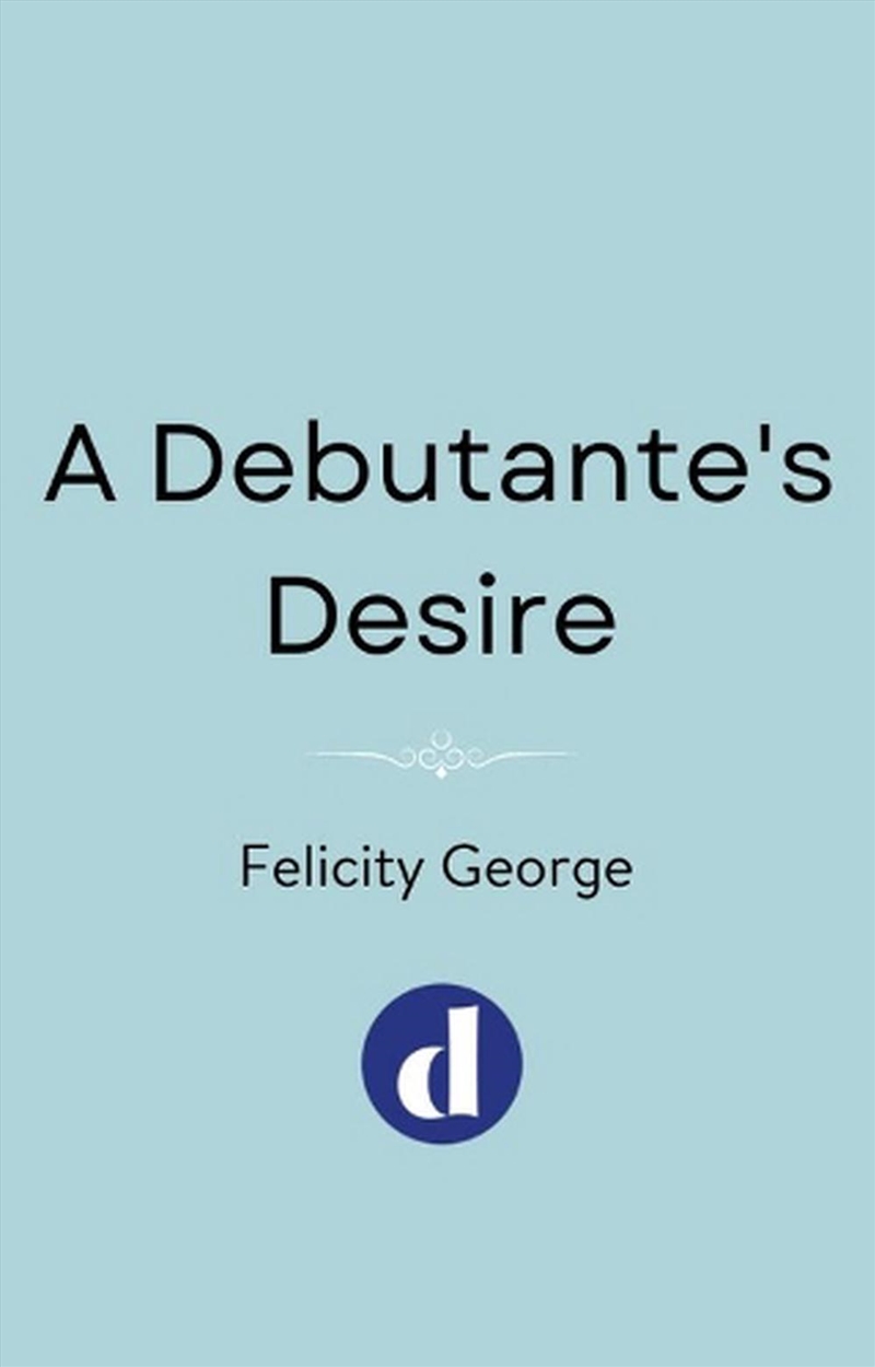 A Debutante's Desire/Product Detail/Romance