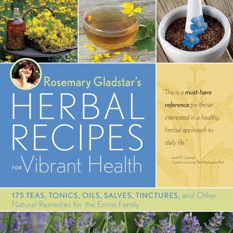 Rosemary Gladstar's Herbal Recipes for Vibrant Health/Product Detail/Family & Health
