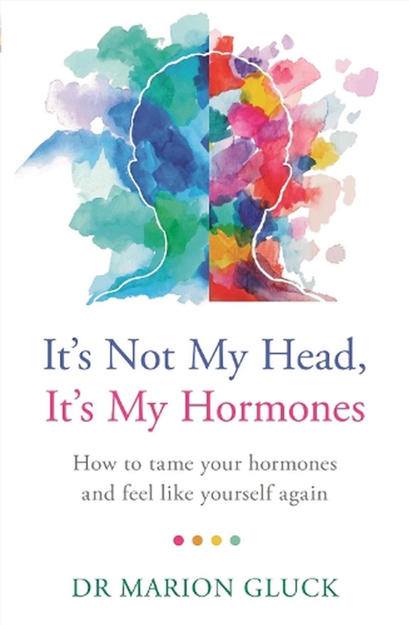 It's Not My Head, It's My Hormones/Product Detail/Family & Health