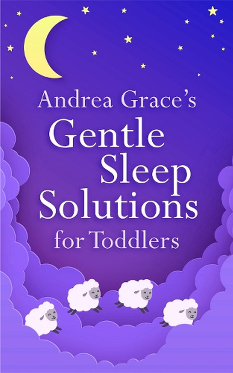 Andrea Grace's Gentle Sleep Solutions for Toddlers/Product Detail/Family & Health