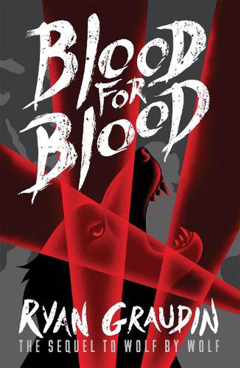 Wolf by Wolf: Blood for Blood/Product Detail/Childrens Fiction Books