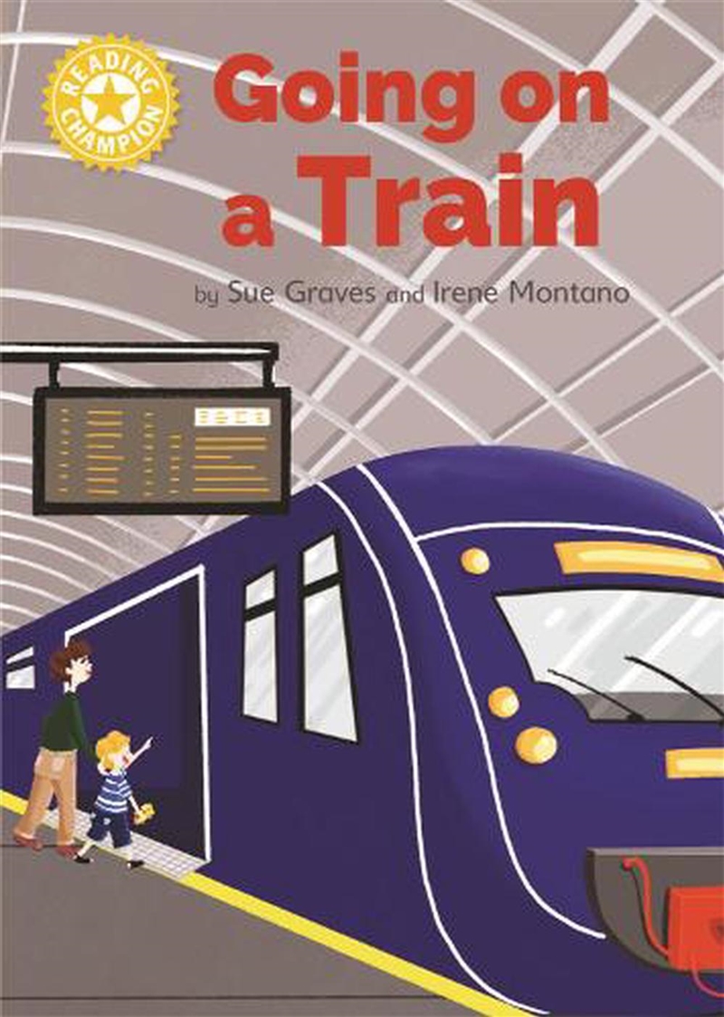 Reading Champion: Going on a Train/Product Detail/Childrens Fiction Books