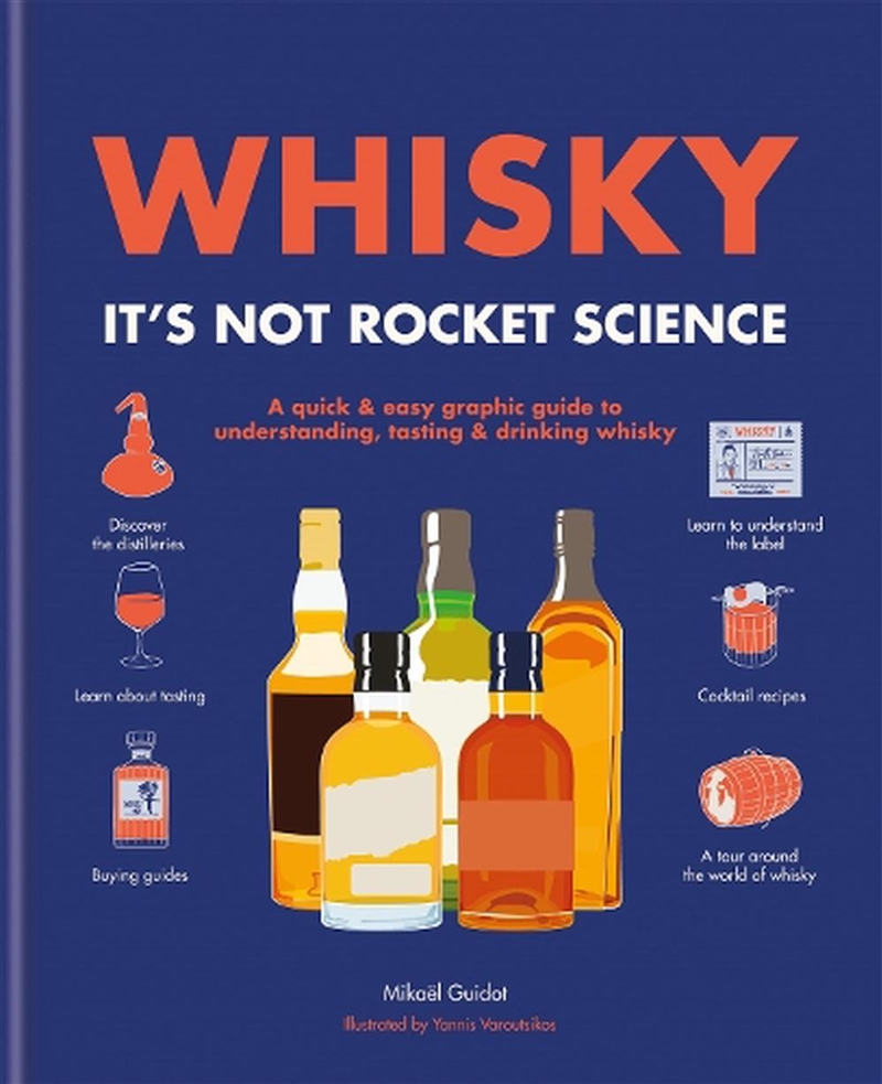 Whisky: It's not rocket science/Product Detail/Recipes, Food & Drink