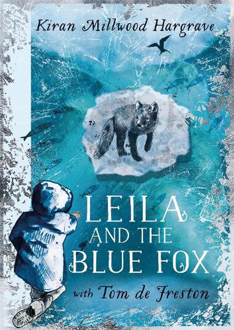 Leila and the Blue Fox/Product Detail/Childrens Fiction Books
