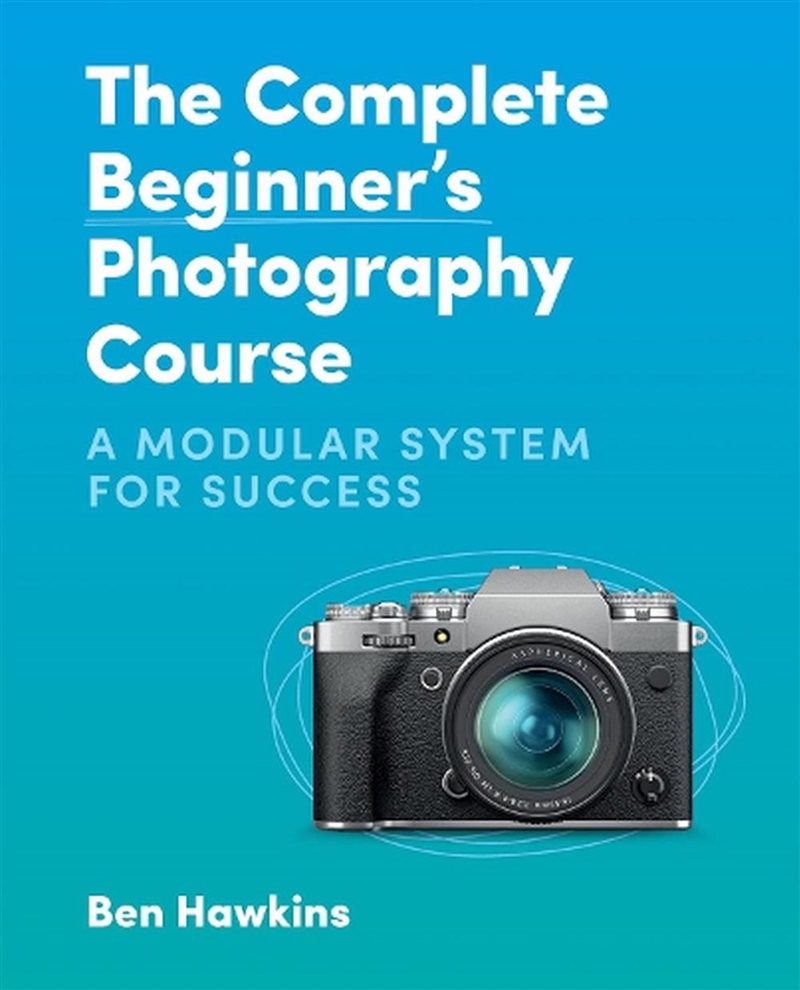 The Complete Beginner's Photography Course/Product Detail/Photography