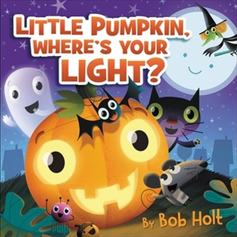 Little Pumpkin, Where s Your Light?/Product Detail/Early Childhood Fiction Books