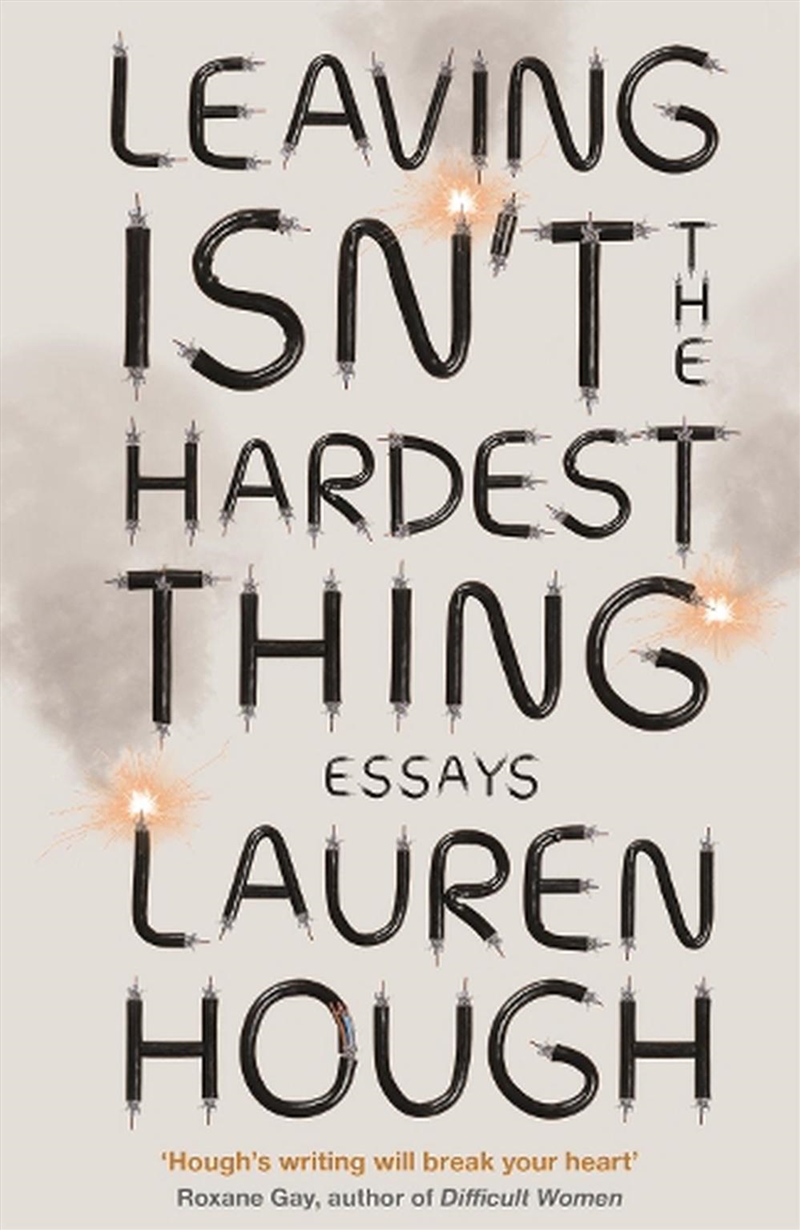 Leaving Isn't the Hardest Thing/Product Detail/Literature & Poetry