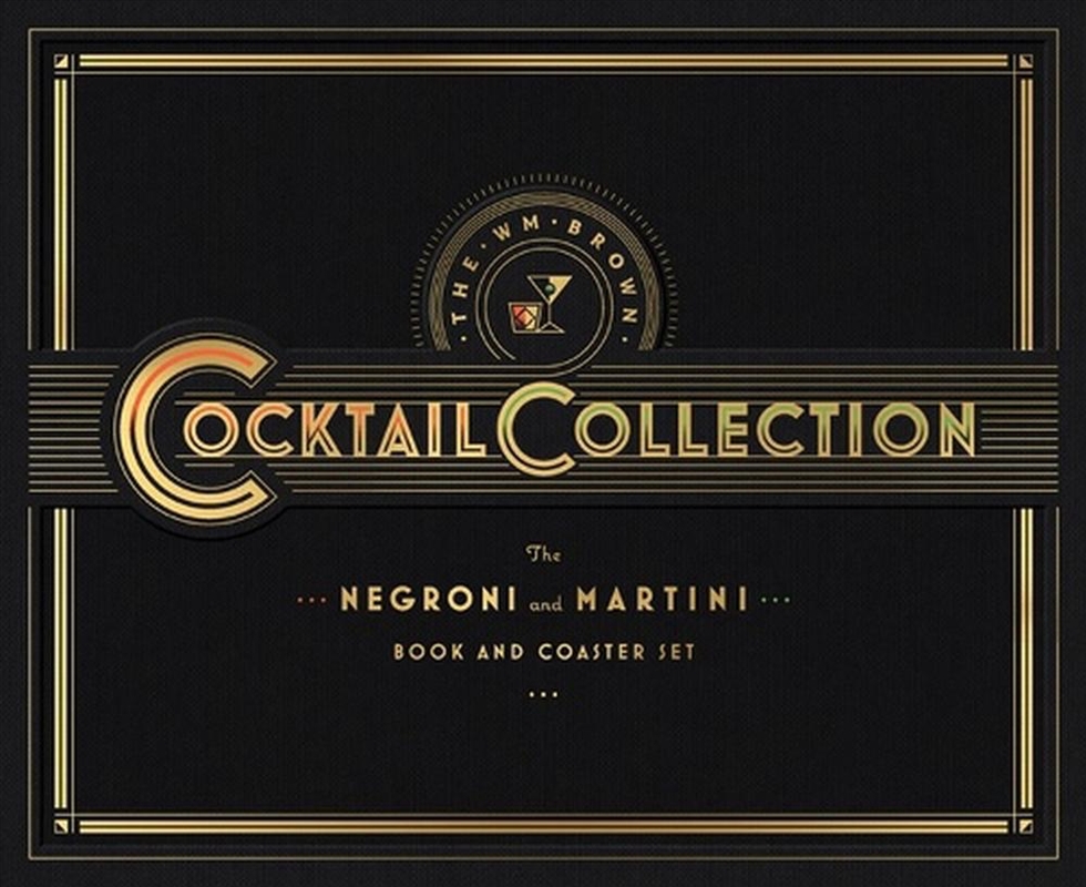 The Wm Brown Cocktail Collection: The Negroni and The Martini/Product Detail/Recipes, Food & Drink