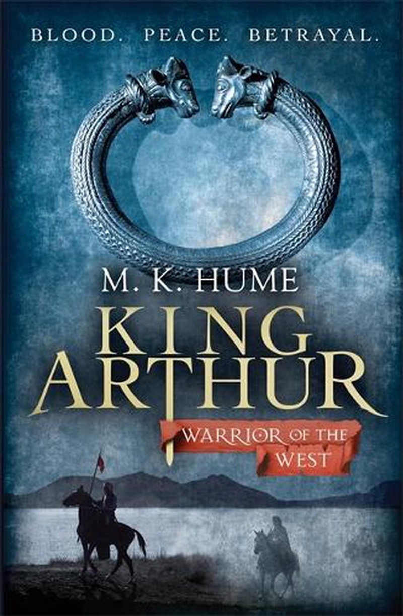 King Arthur: Warrior of the West (King Arthur Trilogy 2)/Product Detail/Historical Fiction