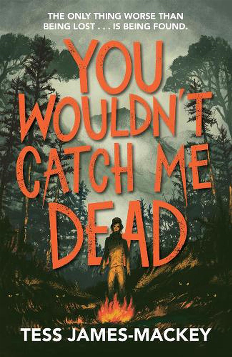 You Wouldn't Catch Me Dead/Product Detail/Childrens Fiction Books