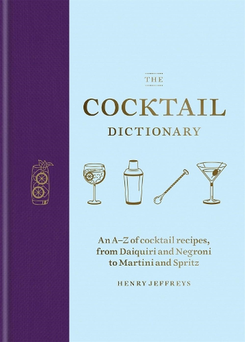 The Cocktail Dictionary/Product Detail/Recipes, Food & Drink
